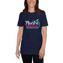 Load image into Gallery viewer, Maestra Bilingüe TShirt
