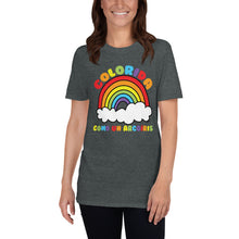 Load image into Gallery viewer, Colorful Like a Rainbow / Colorida como un arcoíris T-Shirt
